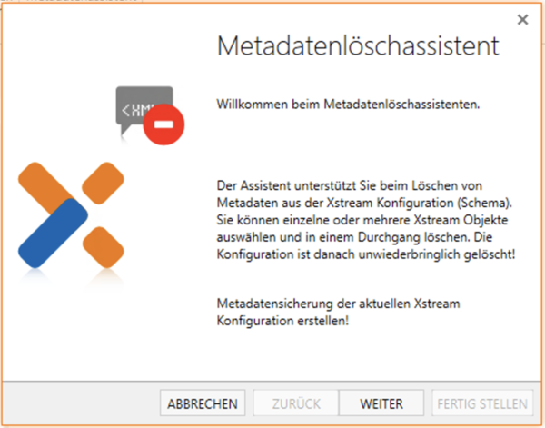 hapec Xstream Metadaten loeschen Assistent start.png